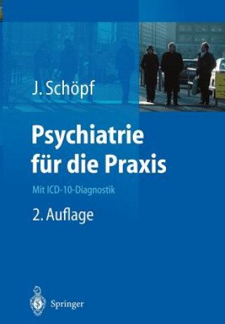 Buch Psychiatrie Fur Die Praxis Josef Schöpf