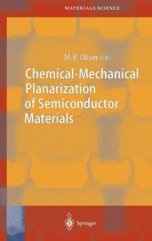 Libro Chemical-Mechanical Planarization of Semiconductor Materials M. R. Oliver