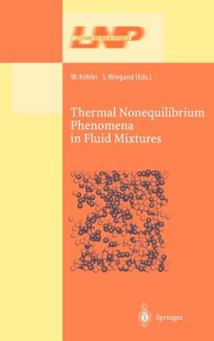 Carte Thermal Nonequilibrium Phenomena in Fluid Mixtures Werner Köhler