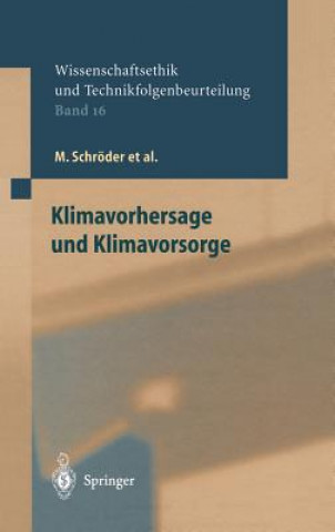 Kniha Klimavorhersage Und Klimavorsorge Meinhard Schröder
