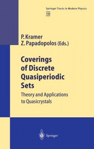 Książka Coverings of Discrete Quasiperiodic Sets P. Kramer