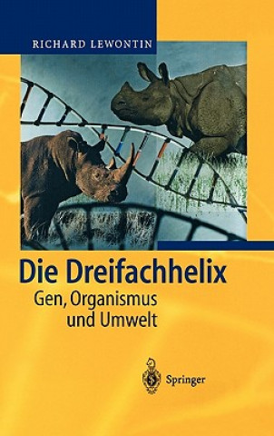 Книга Die Dreifachhelix Richard C. Lewontin