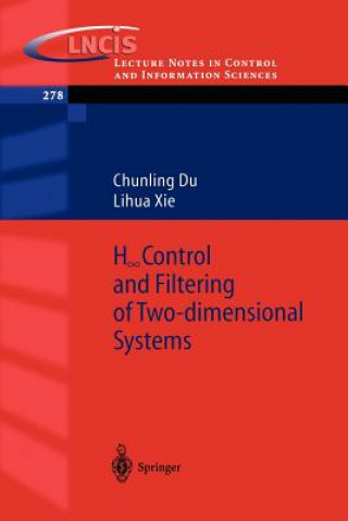 Könyv H_infinity Control and Filtering of Two-Dimensional Systems Chunling Du