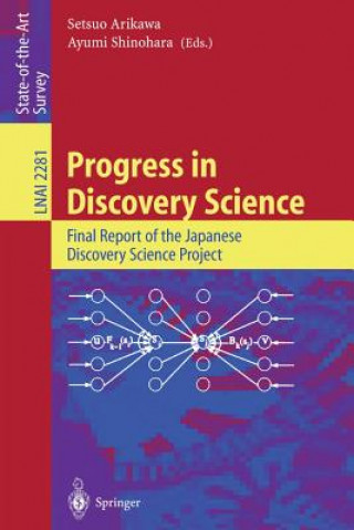 Książka Progress in Discovery Science Setsuo Arikawa