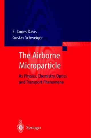 Könyv The Airborne Microparticle E. J. Davis