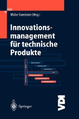 Książka Innovationsmanagement Fur Technische Produkte Walter Eversheim