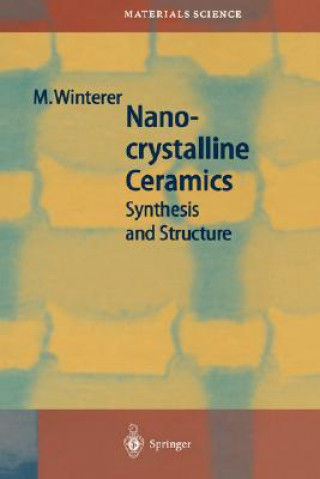 Carte Nanocrystalline Ceramics Markus Winterer
