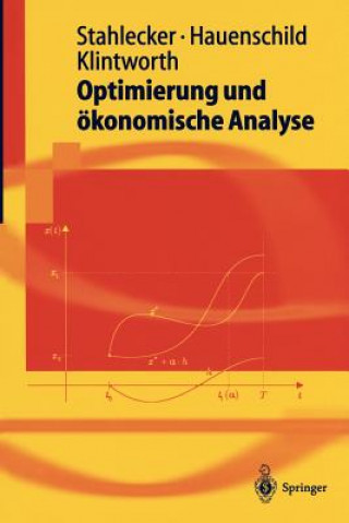 Könyv Optimierung Und OEkonomische Analyse Peter Stahlecker