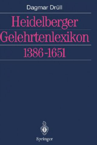 Buch Heidelberger Gelehrtenlexikon Dagmar Drüll