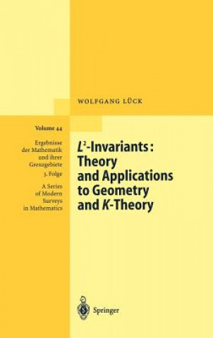 Książka L2-Invariants, Theory and Applications to Geometry and K-Theory Wolfgang Lück