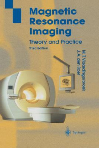 Könyv Magnetic Resonance Imaging Marius T. Vlaardingerbroek