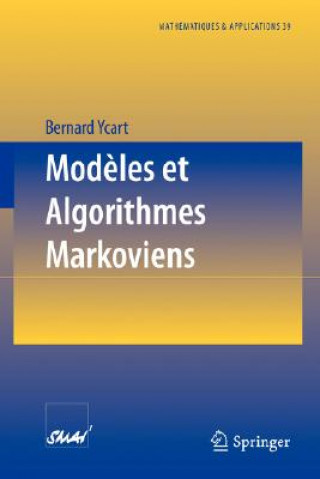 Könyv Modèles et Algorithmes Markoviens Bernard Ycart