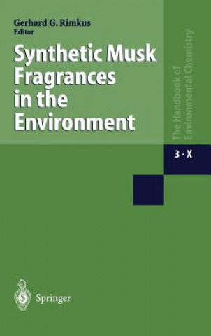 Kniha Synthetic Musk Fragrances in the Environment G. G. Rimkus