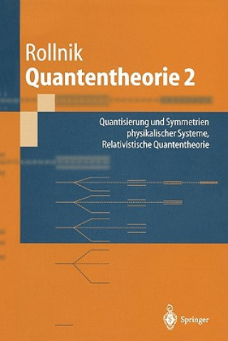 Knjiga Quantentheorie. Bd.2 Horst Rollnik
