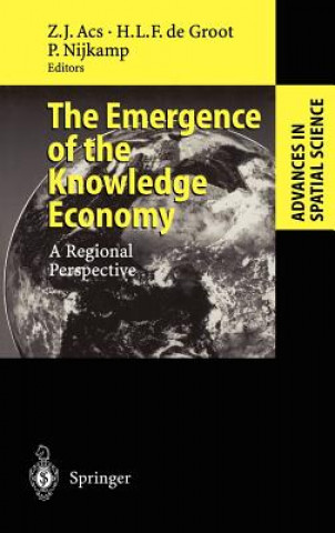 Kniha Emergence of the Knowledge Economy Zoltan J. Acs