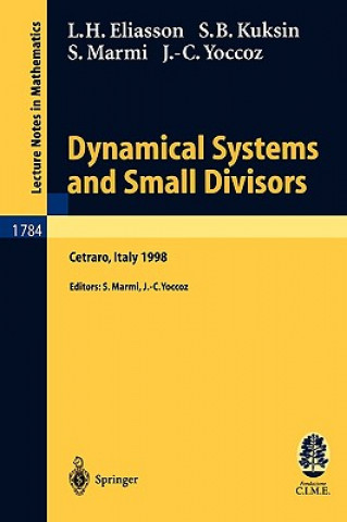 Kniha Dynamical Systems and Small Divisors Hakan Eliasson