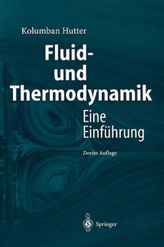 Buch Fluid- und Thermodynamik Kolumban Hutter