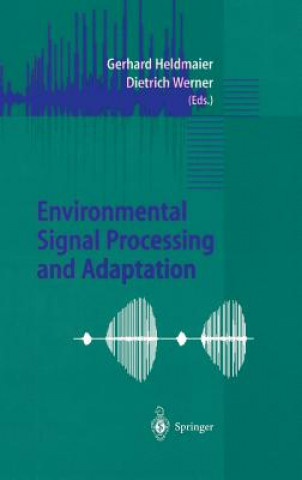 Könyv Environmental Signal Processing and Adaptation Gerhard Heldmaier