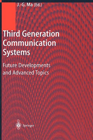 Buch Third Generation Communication Systems Jian-Guo Ma