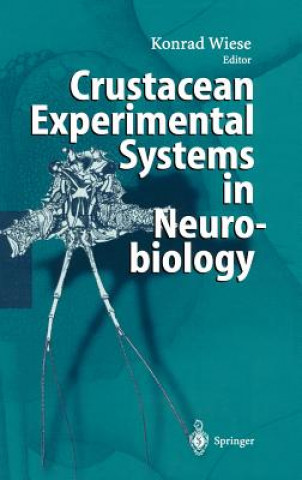 Kniha Crustacean Experimental Systems in Neurobiology Konrad Wiese