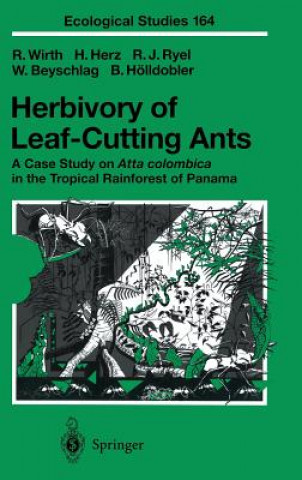 Knjiga Herbivory of Leaf-Cutting Ants R. Wirth
