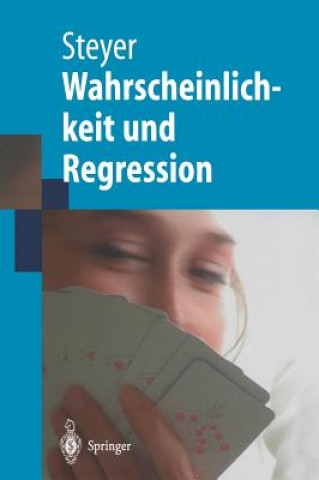 Książka Wahrscheinlichkeit Und Regression Rolf Steyer