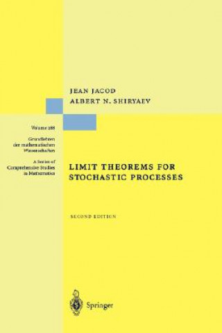 Książka Limit Theorems for Stochastic Processes Jean Jacod