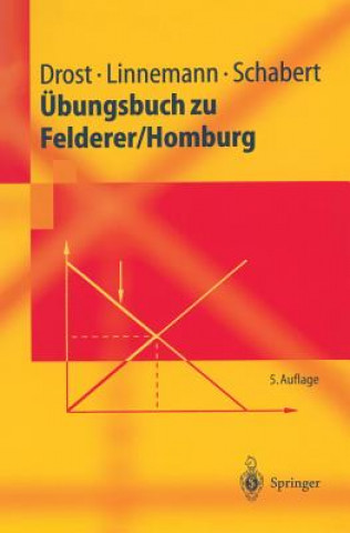 Książka UEbungsbuch Zu Felderer/Homburg Andre Drost