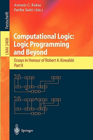 Könyv Computational Logic: Logic Programming and Beyond A.C. Kakas