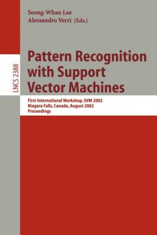 Könyv Pattern Recognition with Support Vector Machines Seong-Whan Lee