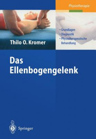Könyv Das Ellenbogengelenk Thilo O. Kromer