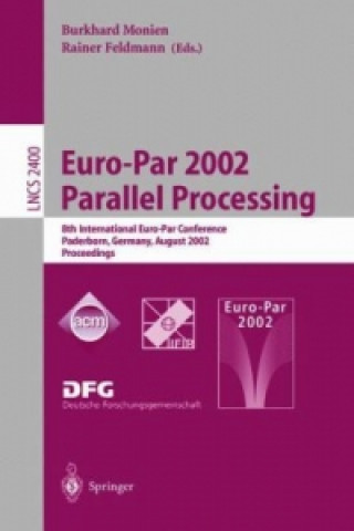 Könyv Euro-Par 2002. Parallel Processing Burkhard Monien