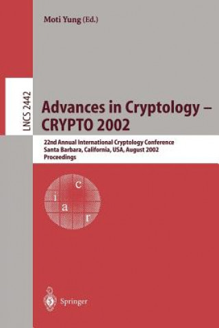 Kniha Advances in Cryptology - CRYPTO 2002 Moti Yung