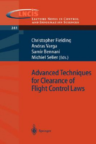 Carte Advanced Techniques for Clearance of Flight Control Laws Chris Fielding