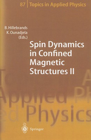 Книга Spin Dynamics in Confined Magnetic Structures II B. Hillebrands