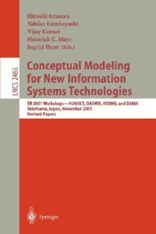 Book Conceptual Modeling for New Information Systems Technologies Hiroshi Arisawa