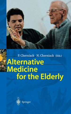 Libro Alternative Medicine for the Elderly P. Cherniack