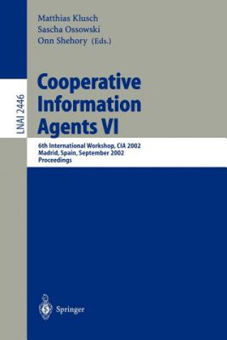 Kniha Cooperative Information Agents VI Matthias Klusch