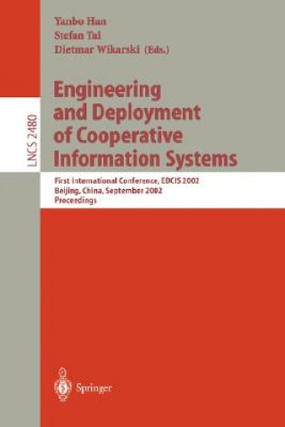 Könyv Engineering and Deployment of Cooperative Information Systems Yanbo Han