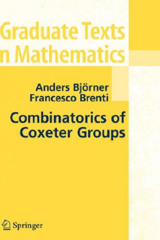 Könyv Combinatorics of Coxeter Groups Anders Bjorner