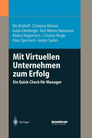 Kniha Mit Virtuellen Unternehmen Zum Erfolg Nils Bickhoff