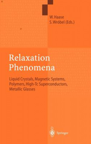 Kniha Relaxation Phenomena Wolfgang Haase