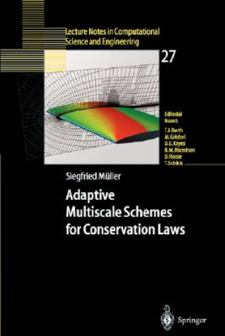 Książka Adaptive Multiscale Schemes for Conservation Laws Siegfried Müller