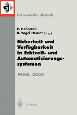 Kniha Sicherheit und Verfügbarkeit in Echtzeit- und Automatisierungssystemen Peter Holleczek