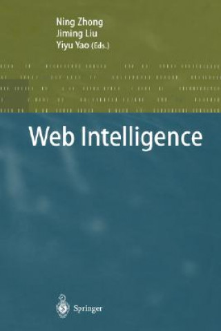 Könyv Web Intelligence Ning Zhong