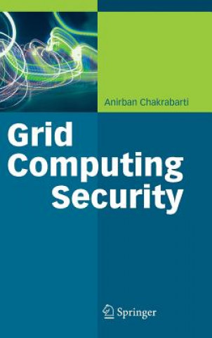 Carte Grid Computing Security Anirban Chakrabarti