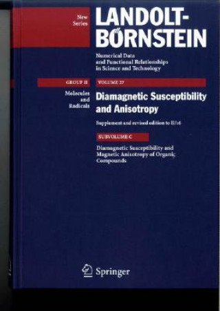 Kniha Diamagnetic Susceptibility and Anisotropy of Organic Compounds Mahendra Kumar