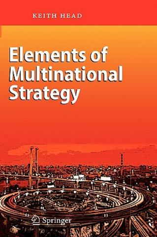 Libro Elements of Multinational Strategy Keith Head