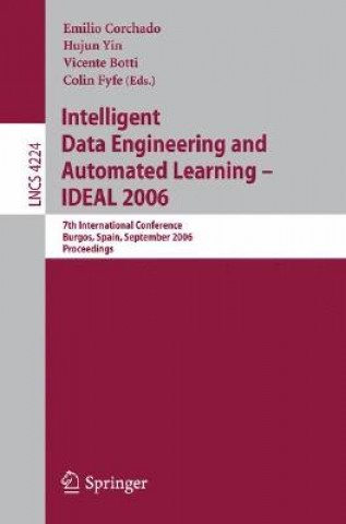 Kniha Intelligent Data Engineering and Automated Learning - IDEAL 2006, 2 Teile Emilio Corchado