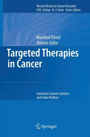 Kniha Targeted Therapies in Cancer M. Dietel